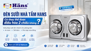đèn sưởi nhà tắm có thay thế được điều hòa 2 chiều không