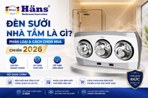 đèn sưởi nhà tắm loại nào tốt