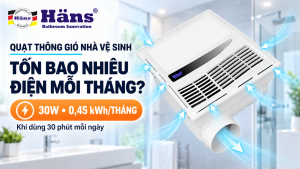 Quạt thông gió nhà vệ sinh có tốn điện không